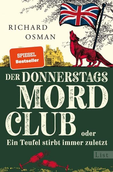 Der Donnerstagsmordclub oder Ein Teufel stirbt immer zuletzt: Kriminalroman | diese Bestseller-Reihe hält nicht nur Rekorde, sondern auch jung
