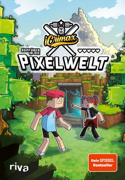 iCrimax: Kopfüber in die Pixelwelt: Der zweite Band der Erfolgsserie von YouTuber iCrimax - für alle Minecrafter!