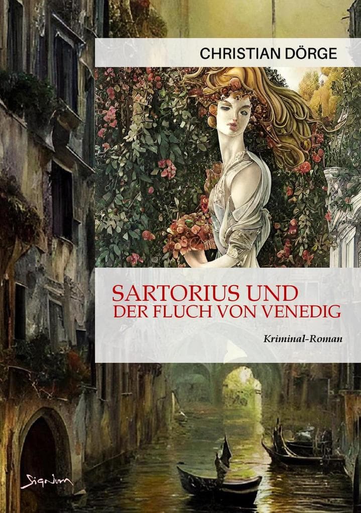 SARTORIUS UND DER FLUCH VON VENEDIG: Ein Kunst-Krimi