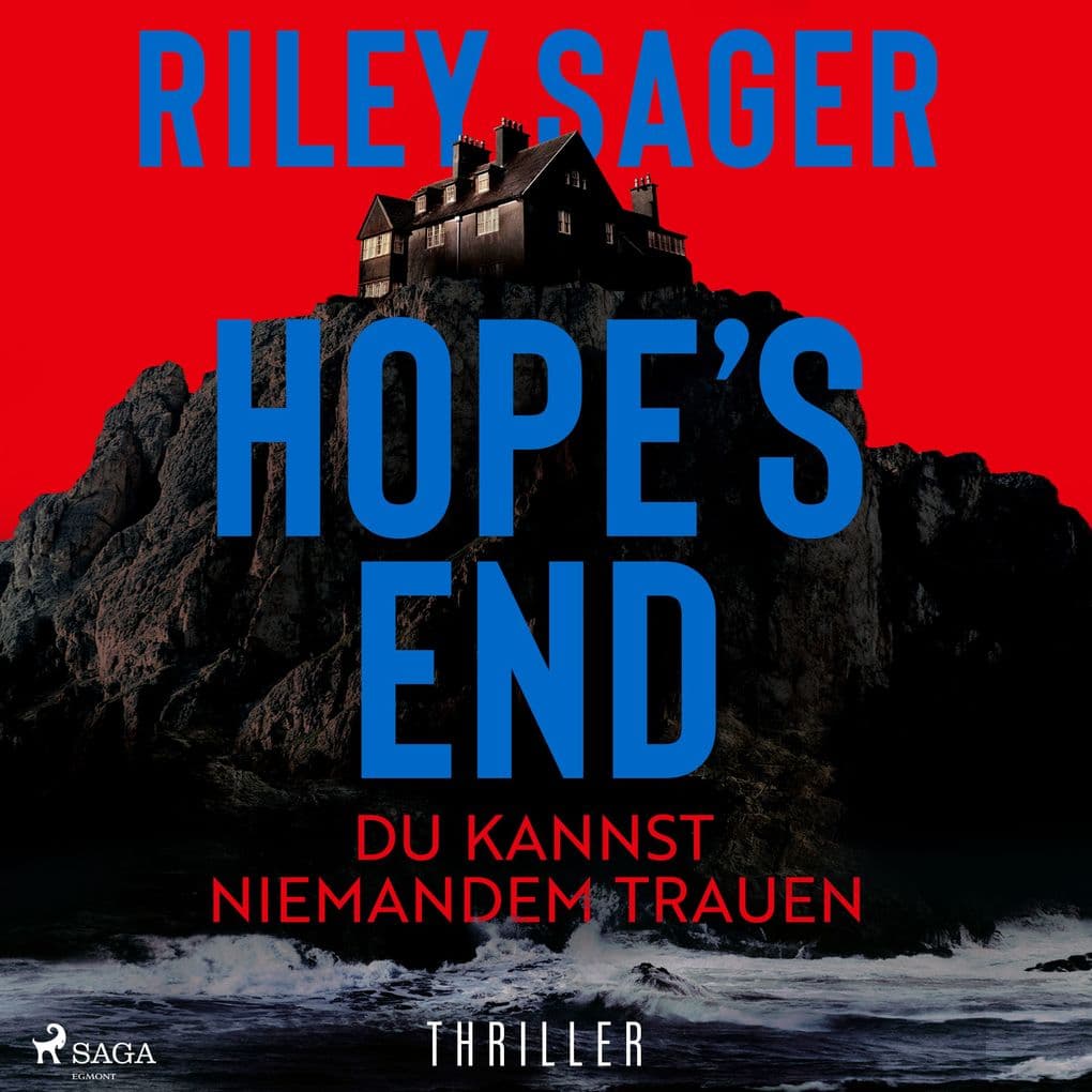 Hope's End Du kannst niemandem trauen: Der neue Thriller des internationalen Bestsellerautors: düster, atmosphärisch, packend.