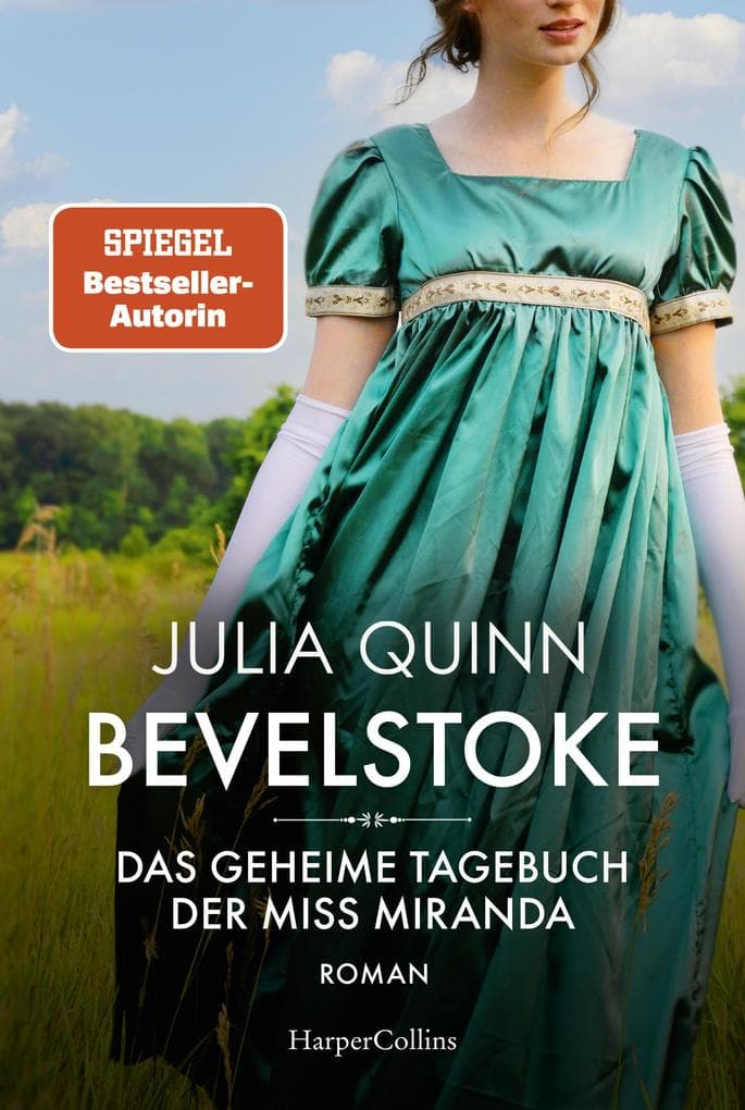 Bevelstoke - Das geheime Tagebuch der Miss Miranda: Roman | Der Auftakt zur neuen Reihe historischer Liebesromane von der SPIEGEL-Bestsellerautorin des Netflix-Hits »Bridgerton«