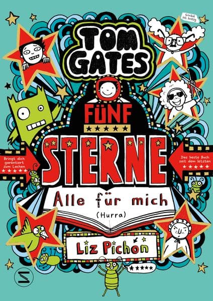 Tom Gates, Band 21: Fünf Sterne - Alle für mich (Hurra): Die Bestsellerreihe aus England | Cooler Comicroman ab 10 Jahren | SPIEGEL-Bestsellerautorin