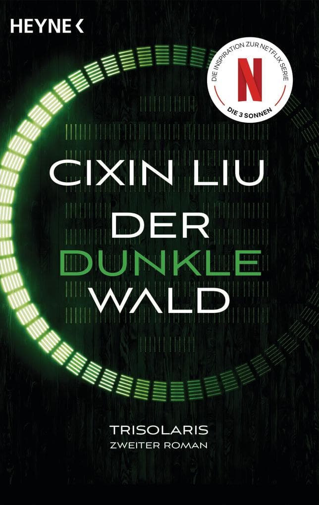 Der dunkle Wald: Das große Serien-Ereignis auf Netflix - Trisolaris Zweiter Roman