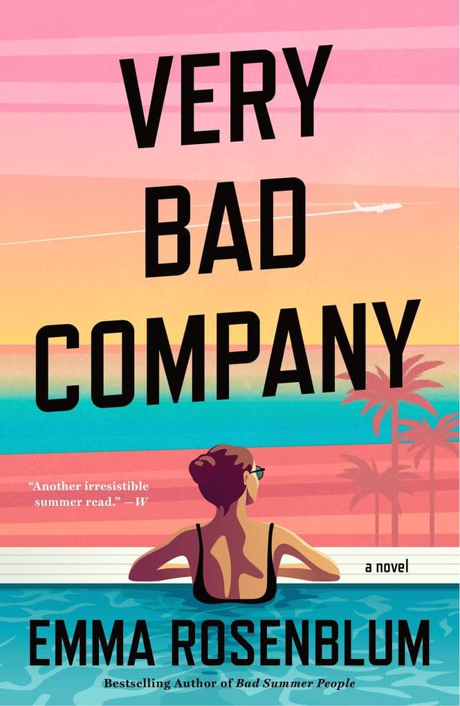 Very Bad Company: A Novel
