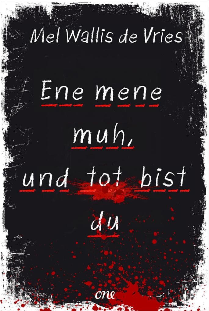 Ene mene muh, und tot bist du: Ein packender Kurzkrimi - hält bis zur letzten Seite in Atem