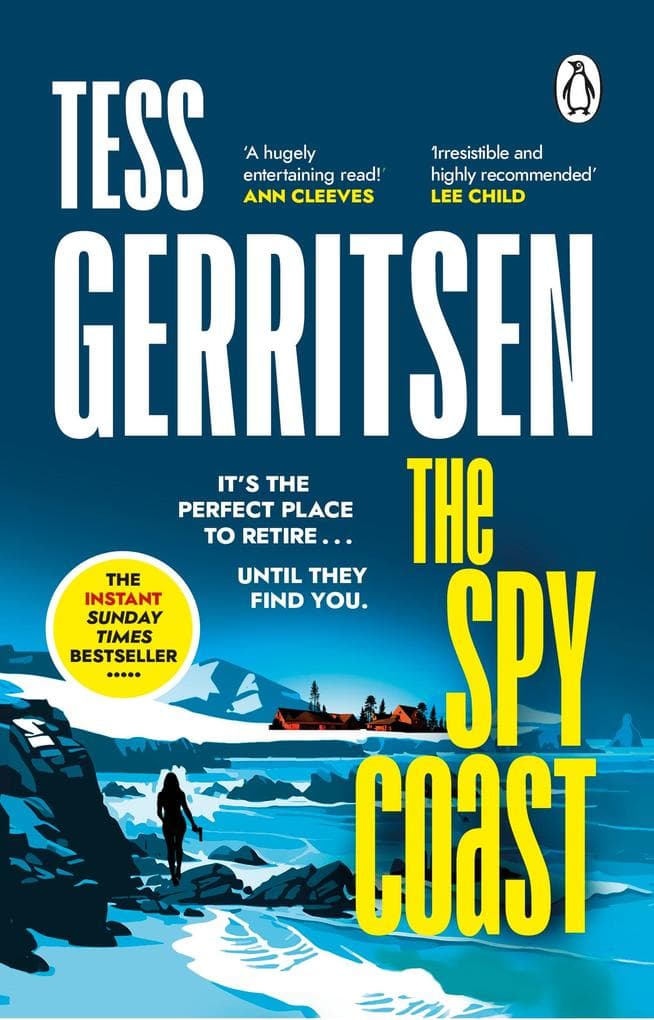 The Spy Coast: The unmissable new thriller series from the Sunday Times bestselling author of Rizzoli & Isles