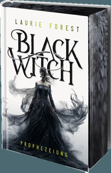 Black Witch - Prophezeiung: Band 1 der epischen NY Times und USA Today Bestsellerserie