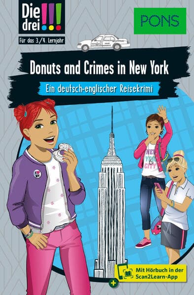 PONS Die Drei !!! - Donuts and Crimes in New York: Ein deutsch-englischer Reisekrimi mit Hörbuch für das 3./4. Lernjahr