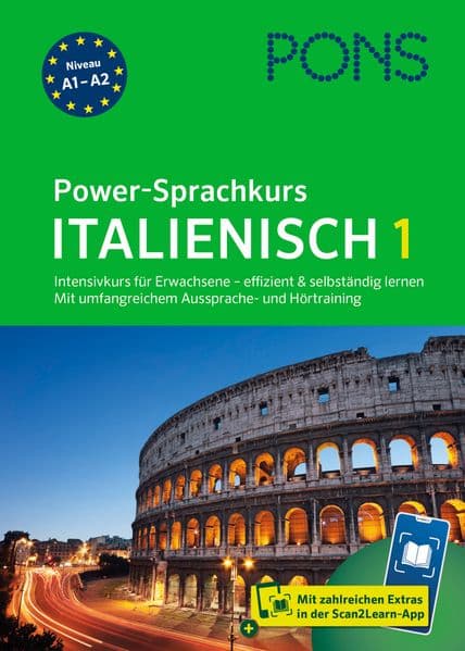 PONS Power-Sprachkurs Italienisch 1: Intensivkurs für Erwachsene - effizient und selbständig lernen