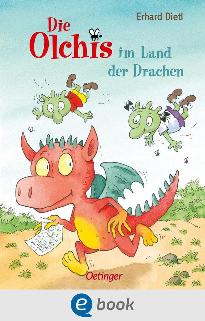 Die Olchis im Land der Drachen: Lustig-leichter Lesespaß mit den Olchis zum Vorlesen oder Selberlesen für Kinder ab 6 Jahren