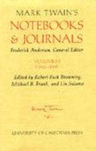 Mark Twain's Notebooks and Journals, Volume III: 1883-1891