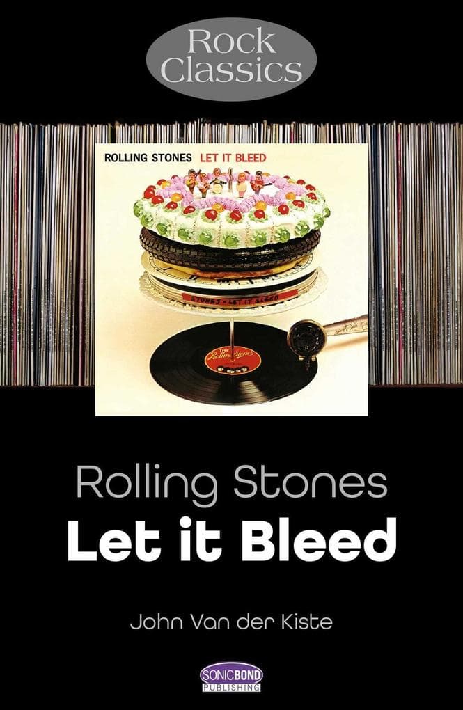 Rolling Stones - Let It Bleed: Rock Classics
