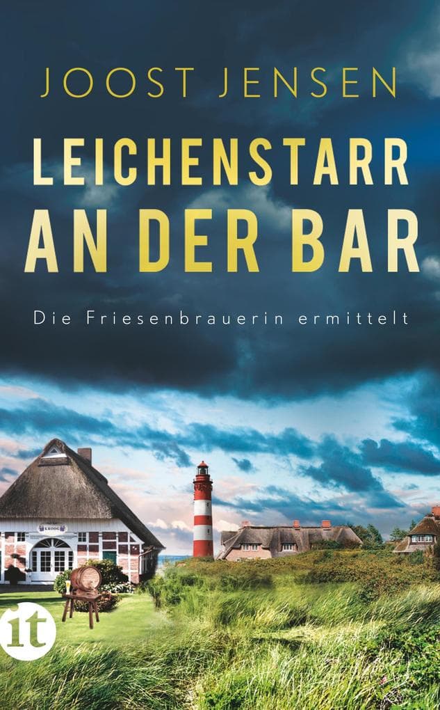 Leichenstarr an der Bar - Ein Nordsee-Krimi (Die Friesenbrauerin ermittelt 3): Das Finale der Sünnum-Trilogie