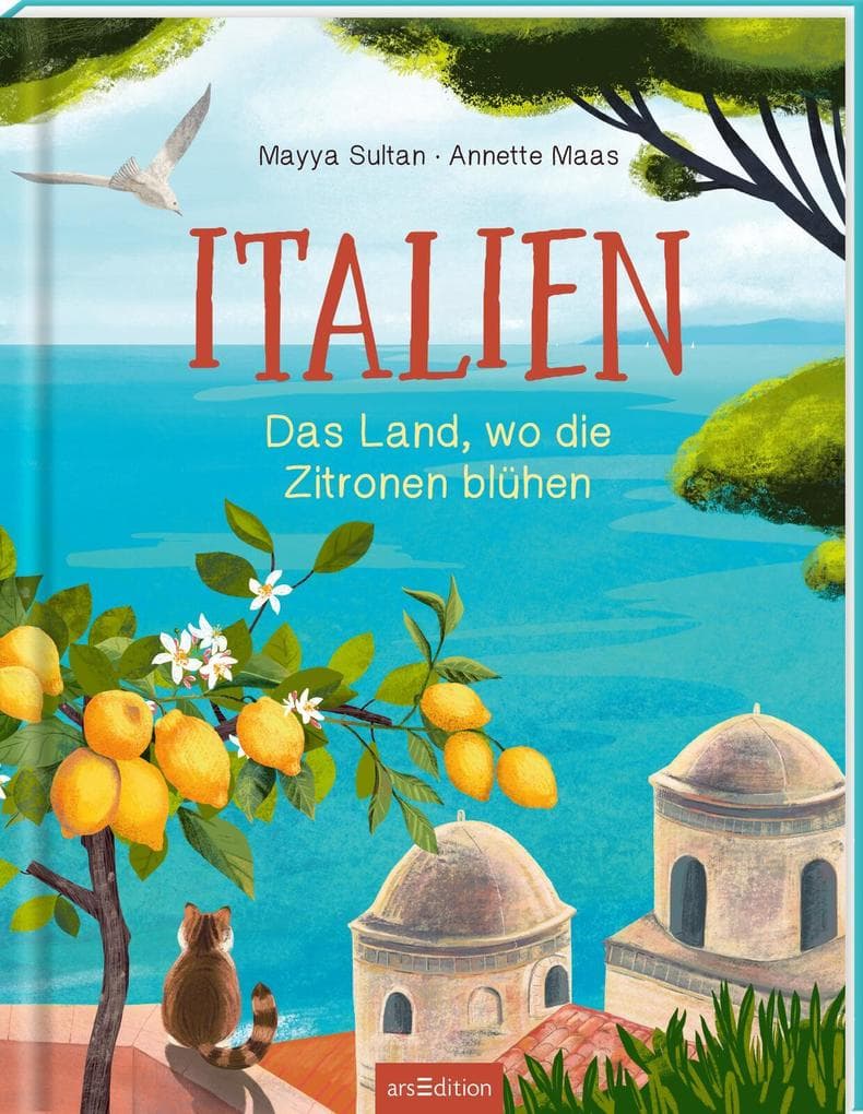 Italien: Das Land, wo die Zitronen blühen