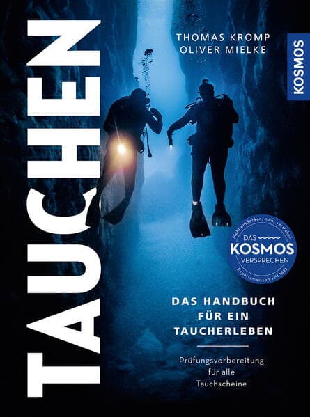 Modernes Tauchen: Handbuch für ein ganzes Taucherleben - Prüfungsvorbereitung für alle Tauchscheine