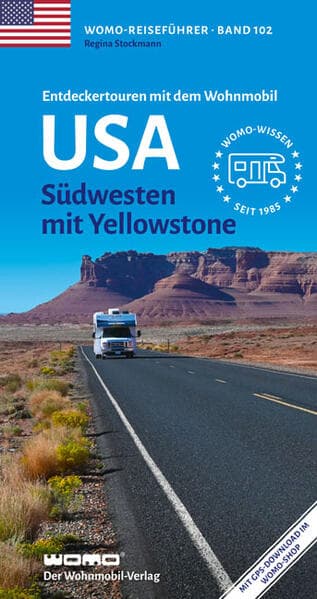 Entdeckertouren mit dem Wohnmobil USA: Südwesten mit Yellowstone