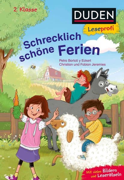 Duden Leseprofi - Schrecklich schöne Ferien, 2. Klasse: Kinderbuch für Leseanfänger und Erstleser ab 7 Jahren