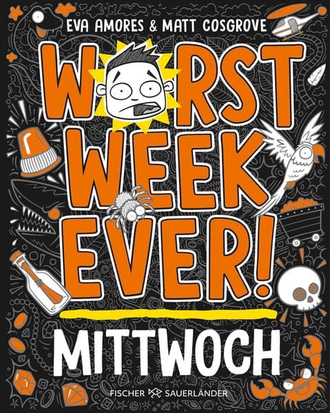 Worst Week Ever - Mittwoch: Band 3 | Comic Roman für Kinder ab 10 Jahre - Witzige Bilder und einfache Texte begeistern Comicfans sowie Lesemuffel