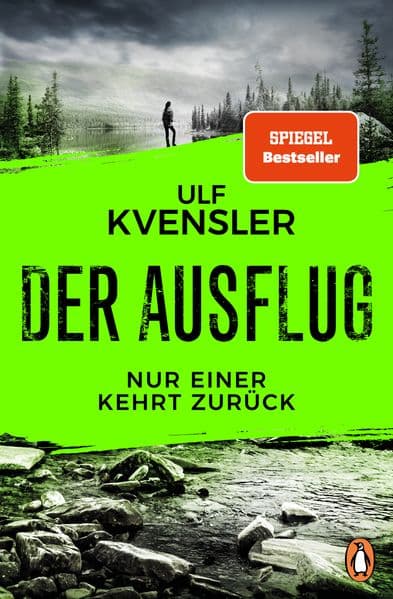 Der Ausflug - Nur einer kehrt zurück: Thriller - Der SPIEGEL-Bestseller - 'Unglaublich gute geschrieben!' Kristina Ohlsson