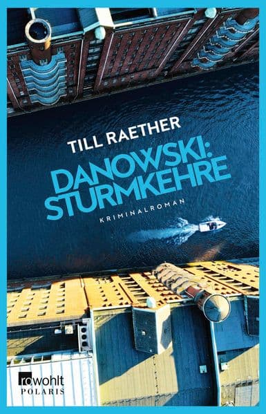 Danowski: Sturmkehre: ausgezeichnet als bester Kriminalroman