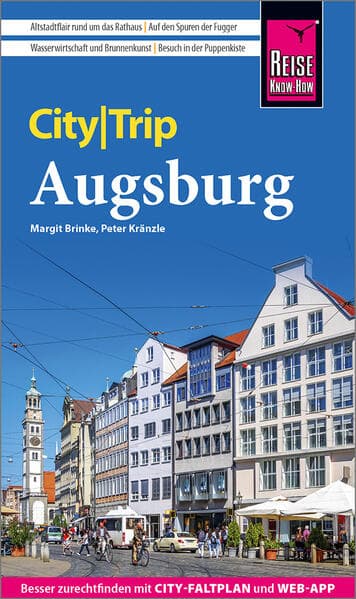 Reise Know-How CityTrip Augsburg: Reiseführer mit Stadtplan und kostenloser Web-App