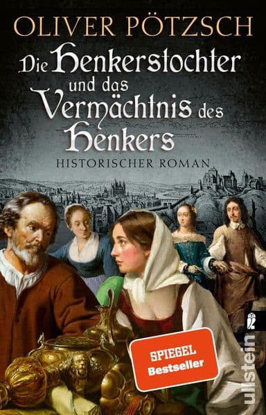 Die Henkerstochter und das Vermächtnis des Henkers: Historischer Roman