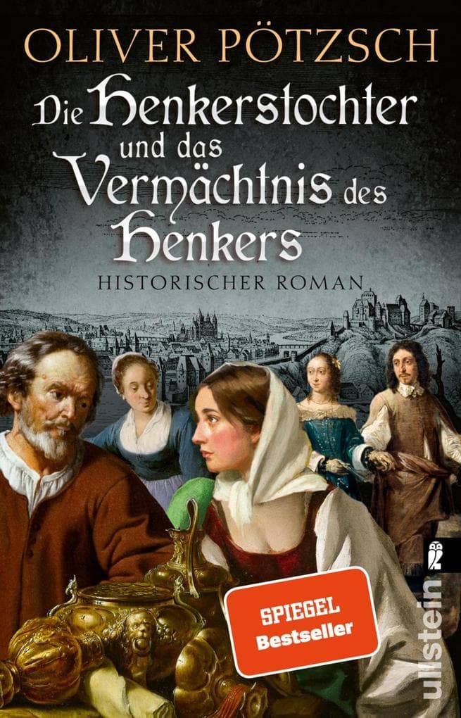 Die Henkerstochter und das Vermächtnis des Henkers: Historischer Roman