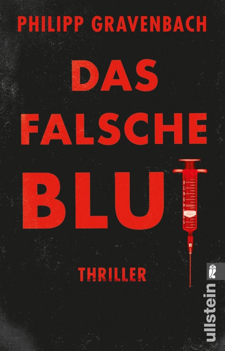 Das falsche Blut: Thriller