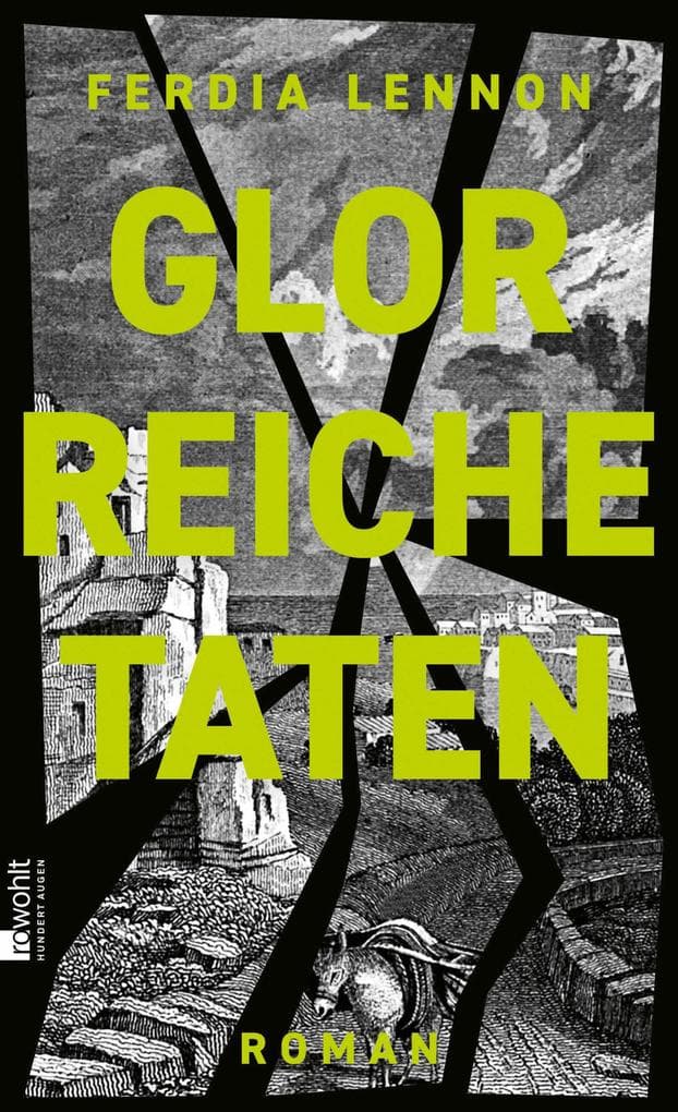 Glorreiche Taten: Roman | Der Sunday Times-Bestseller: "Ich liebe dieses Buch." Douglas Stuart