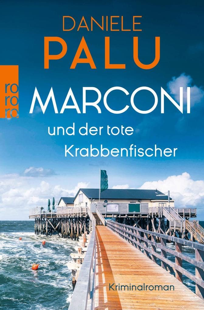 Marconi und der tote Krabbenfischer: Ein St.-Peter-Ording-Krimi
