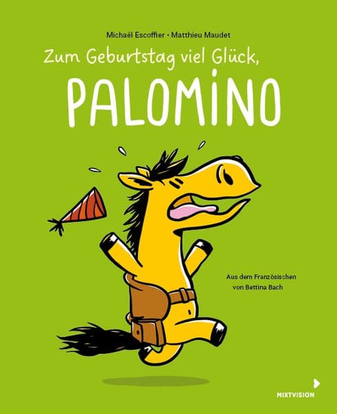 Zum Geburtstag viel Glück, Palomino: Band 3 der lustigen Pferdebuch-Reihe für Kinder ab 4 Jahren - Bilderbuch im Comicstil