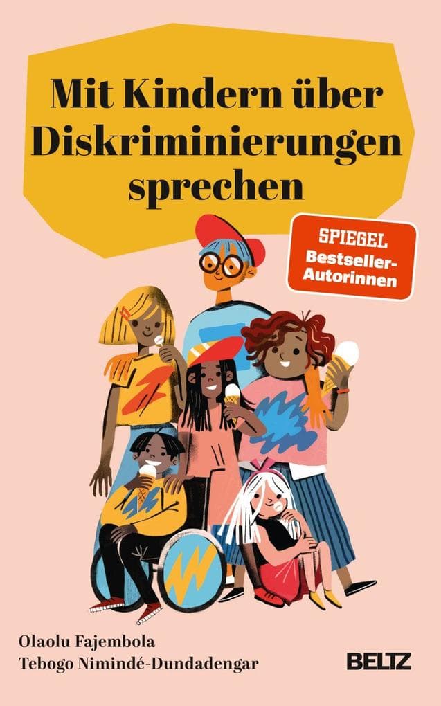 Mit Kindern über Diskriminierungen sprechen: Mit Kindern über Diskriminierungen sprechen