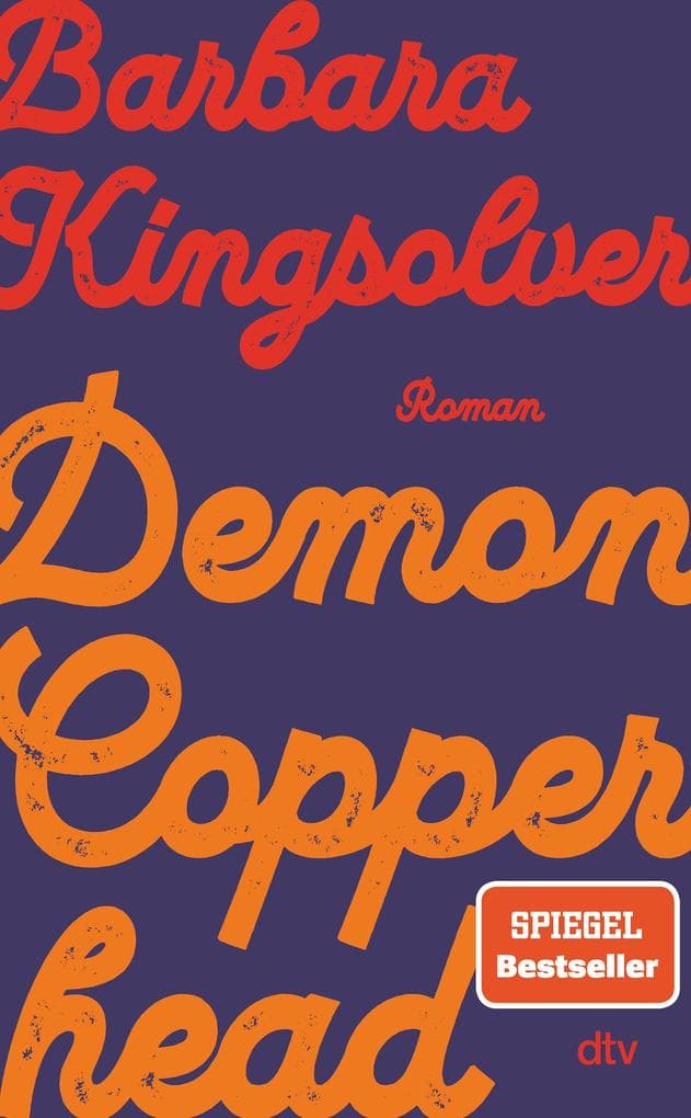 Demon Copperhead: Roman | Ein Triumph und ein großes Lesevergnügen: Der Millionenbestseller aus den USA, über ein Leben gegen alle Widerstände | Ausgezeichnet mit dem Pulitzer und dem Women's Prize for Fiction