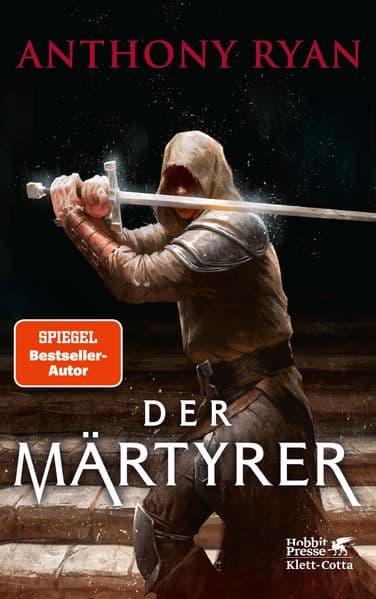 Der Märtyrer: Der stählerne Bund 2