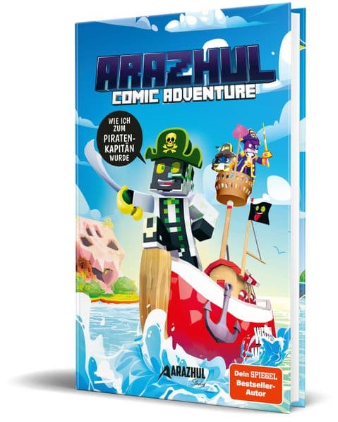 Wie ich zum Piratenkapitän wurde: Ein Arazhul-Comic-Adventure, Band 9