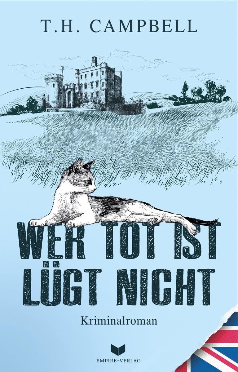 Wer tot ist lügt nicht: Der Auftakt einer charmanten Cosy-Krimi-Reihe voller britischem Flair, skurriler Figuren und raffinierter Rätsel - für alle Fans von Agatha Christie.