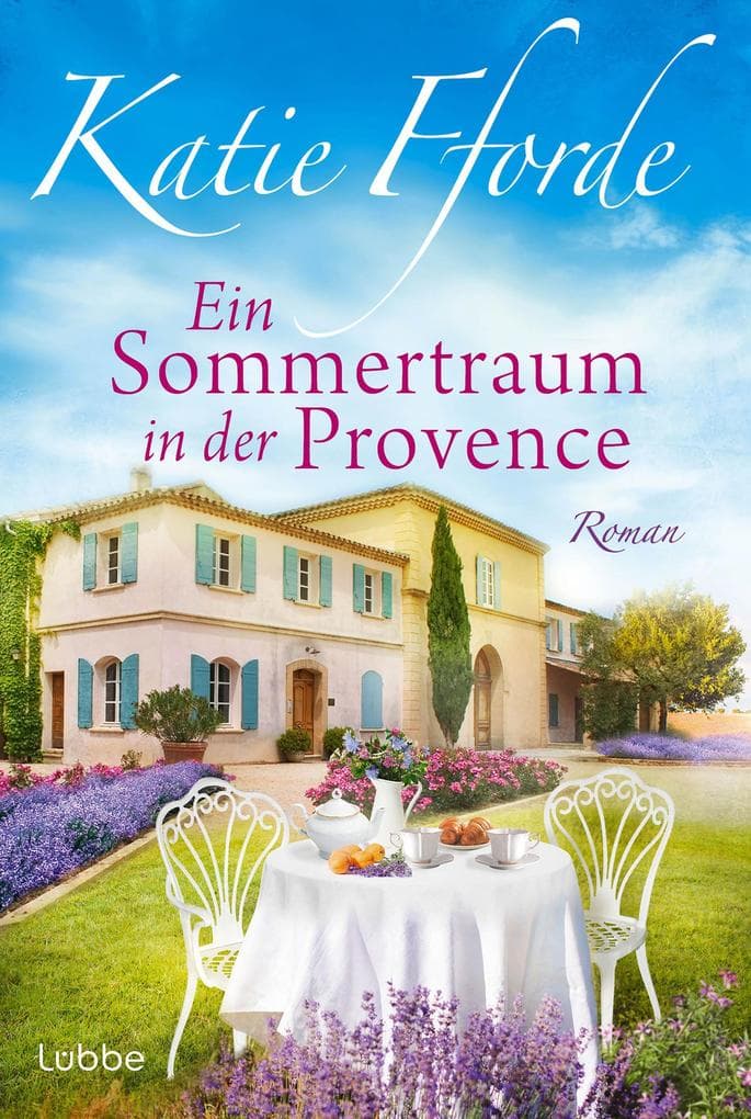 Ein Sommertraum in der Provence: Roman