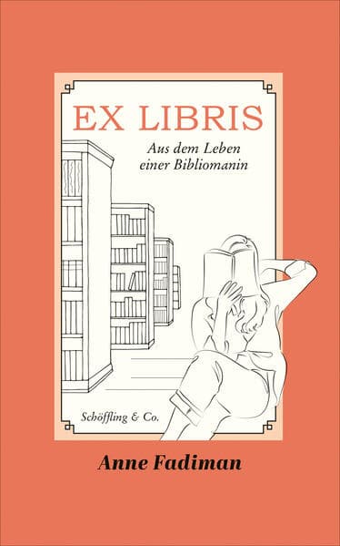 Ex Libris: Aus dem Leben einer Bibliomanin