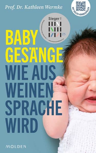 Babygesänge: Wie aus Weinen Sprache wird