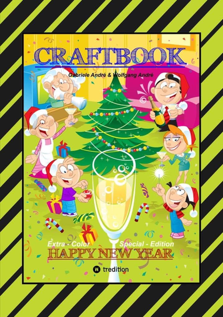 CRAFTBOOK - JUBILÄUMSAUSGABE - WEIHNACHTEN - WINTERSPORT MIT MINI & MANI - SILVESTER - KNIFFELIGE RÄTSEL - SPIEL: HAPPY NEW YEAR