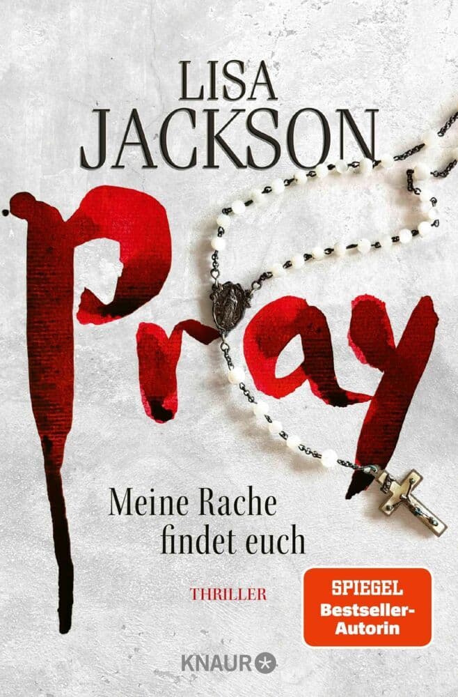 Pray - Meine Rache findet euch: Thriller | SPIEGEL Bestseller-Autorin