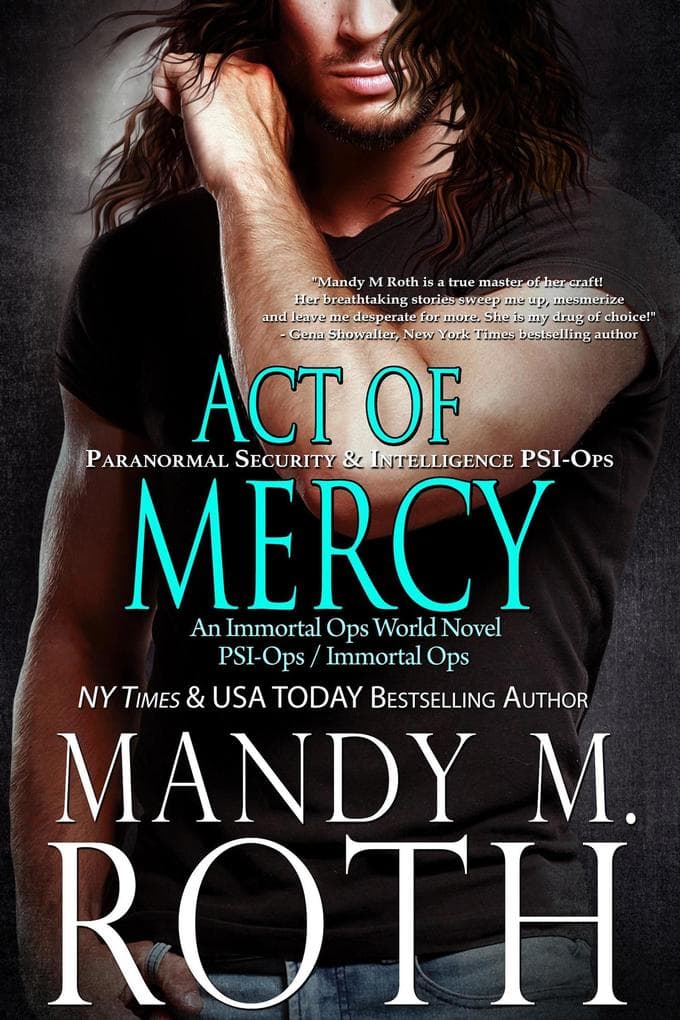 Act of Mercy (PSI-Ops Series, #1)