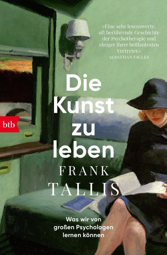 Die Kunst zu leben: Was wir von großen Psychologen lernen können