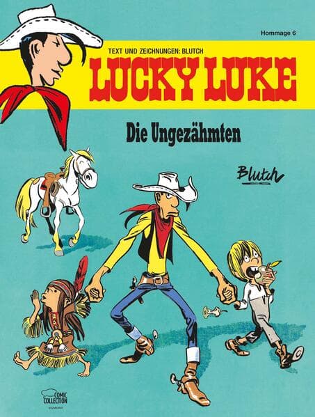 Die Ungezähmten: Eine Lucky-Luke-Hommage von Blutch