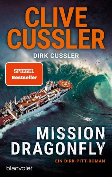 Mission Dragonfly: Ein Dirk-Pitt-Roman