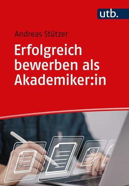 Erfolgreich bewerben als Akademiker:in: von der Vorbereitung bis zum Vorstellungsgespräch