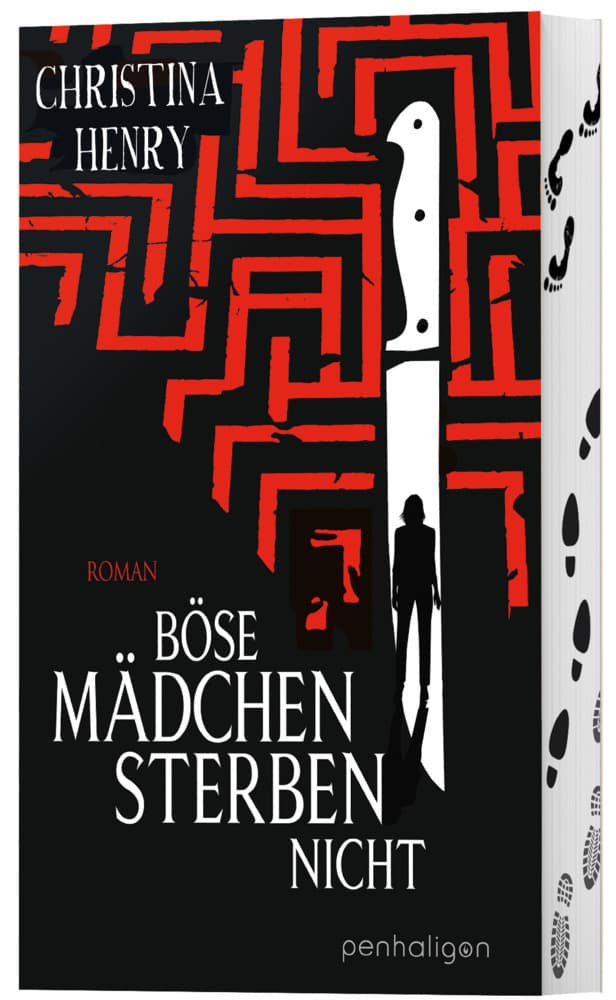 Böse Mädchen sterben nicht: Roman