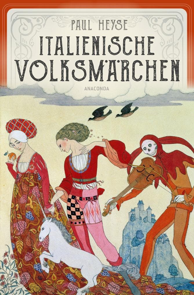 Italienische Volksmärchen. Mit stimmungsvollen Illustrationen von Max Wechsler: Ein literarischer Italien-Reiseführer