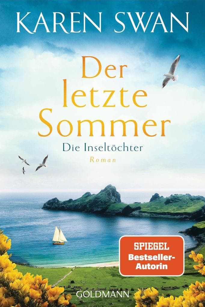 Die Inseltöchter - Der letzte Sommer: Roman