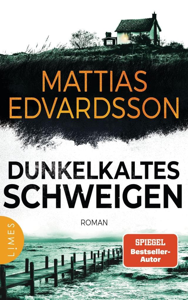 Dunkelkaltes Schweigen: Roman - Packende Spannung aus Schweden - der neue große Roman von SPIEGEL-Bestsellerautor Mattias Edvardsson!